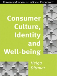 Cover image: Consumer Culture, Identity and Well-Being 1st edition 9781841696089