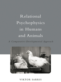 Imagen de portada: Relational Psychophysics in Humans and Animals 1st edition 9781841695693