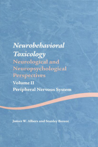 Omslagafbeelding: Neurobehavioral Toxicology: Neurological and Neuropsychological Perspectives, Volume II 1st edition 9781138876798