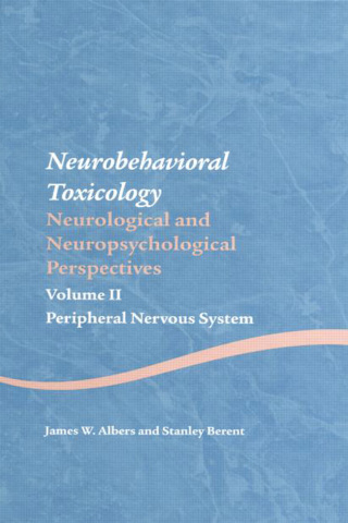 Imagen de portada: Neurobehavioral Toxicology: Neurological and Neuropsychological Perspectives, Volume II 1st edition 9781138876798