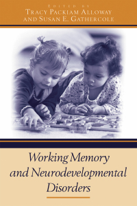 表紙画像: Working Memory and Neurodevelopmental Disorders 1st edition 9781841695600