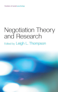 Omslagafbeelding: Negotiation Theory and Research 1st edition 9781841694160
