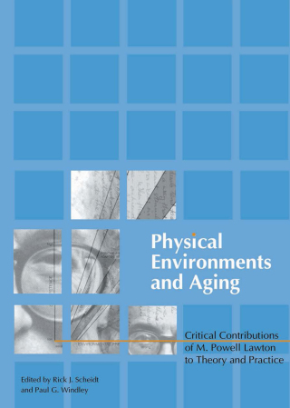 Imagen de portada: Physical Environments and Aging 1st edition 9780789020062
