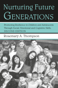 Cover image: Nurturing Future Generations 2nd edition 9780415950978