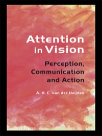 صورة الغلاف: Attention in Vision 1st edition 9780415646000