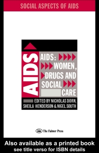 Imagen de portada: AIDS: Women, Drugs and Social Care 1st edition 9781850008743
