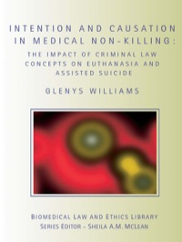 Omslagafbeelding: Intention and Causation in Medical Non-Killing 1st edition 9780415423021