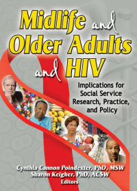 Immagine di copertina: Midlife and Older Adults and HIV 1st edition 9780789026453