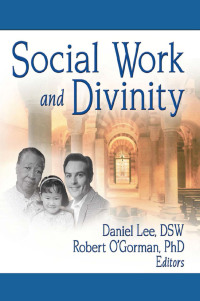 Immagine di copertina: Social Work and Divinity 1st edition 9780789027566