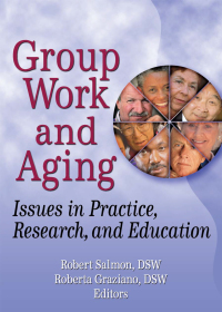 表紙画像: Group Work and Aging 1st edition 9780789028808
