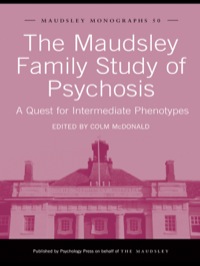 Imagen de portada: The Maudsley Family Study of Psychosis 1st edition 9781138872004