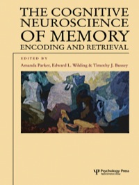 صورة الغلاف: The Cognitive Neuroscience of Memory 1st edition 9780415648905