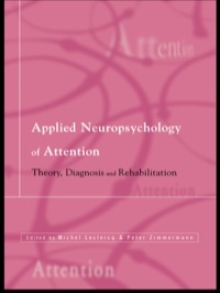 Cover image: Applied Neuropsychology of Attention 1st edition 9781841691886