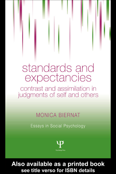 Standards and Expectancies: Contrast and Assimilation in Judgments of Self and Others, 1st Edition - FULL INSTANT DOWNLOAD | PDF DOCX EPUB