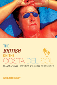 Cover image: The British on The Costa Del Sol 1st edition 9781841420479