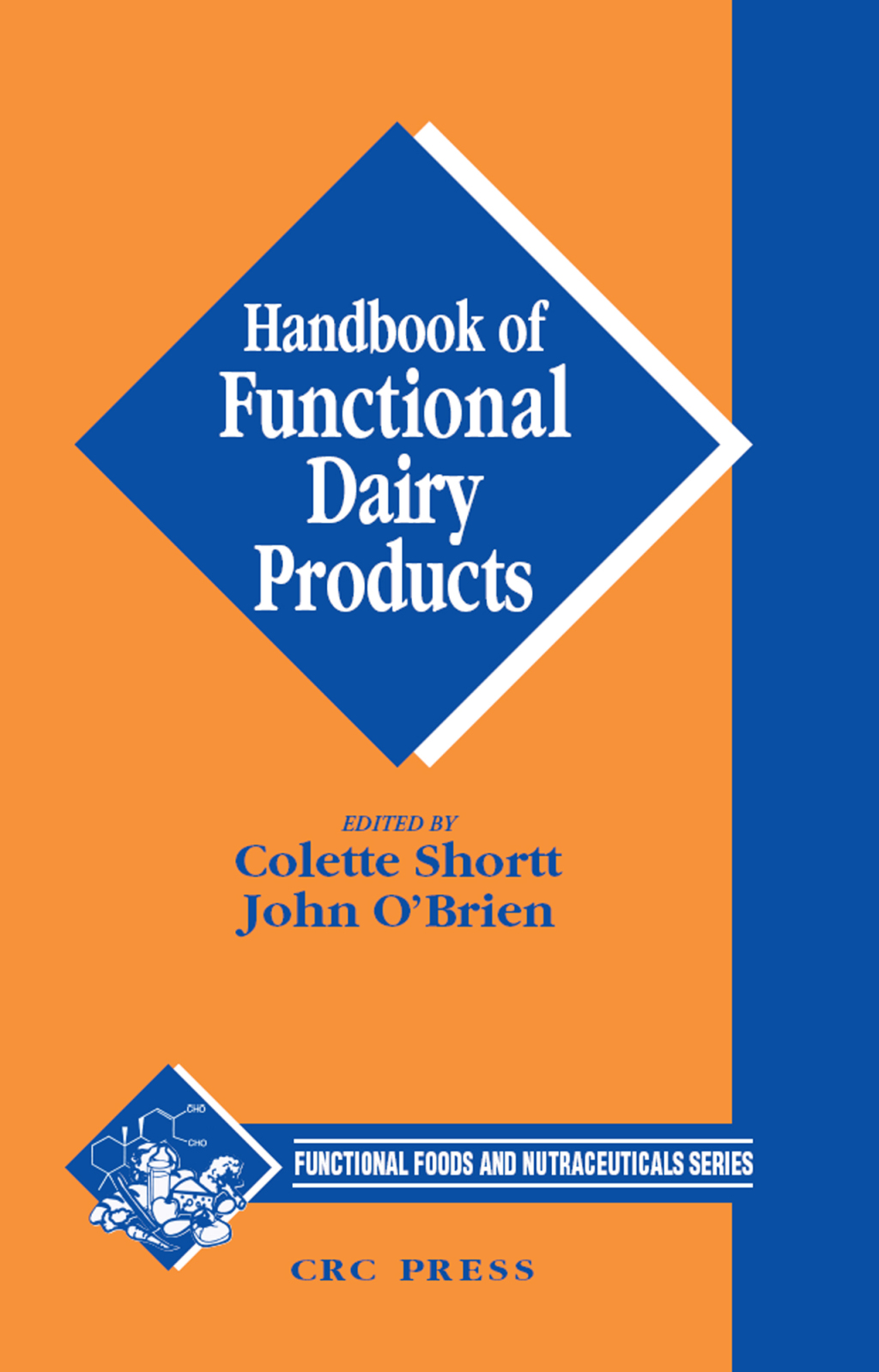 Handbook of Functional Dairy Products 1st Edition