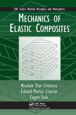 Cover image: Mechanics of Elastic Composites 1st edition 9781584884422