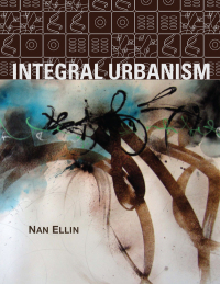 Cover image: Integral Urbanism 1st edition 9780415952286