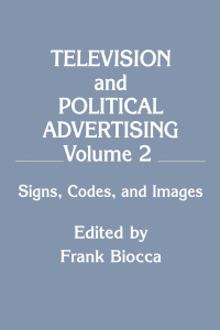 Cover image: Television and Political Advertising 1st edition 9780805806625