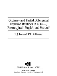 Cover image: Ordinary and Partial Differential Equation Routines in C, C++, Fortran, Java, Maple, and MATLAB 1st edition 9781584884231