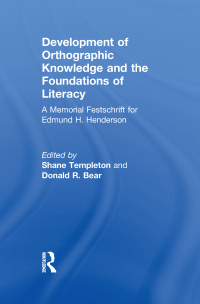 Imagen de portada: Development of Orthographic Knowledge and the Foundations of Literacy 1st edition 9781138990685