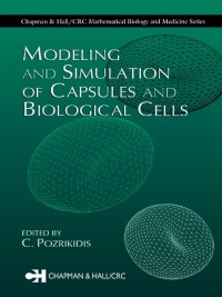 Immagine di copertina: Modeling and Simulation of Capsules and Biological Cells 1st edition 9781584883593