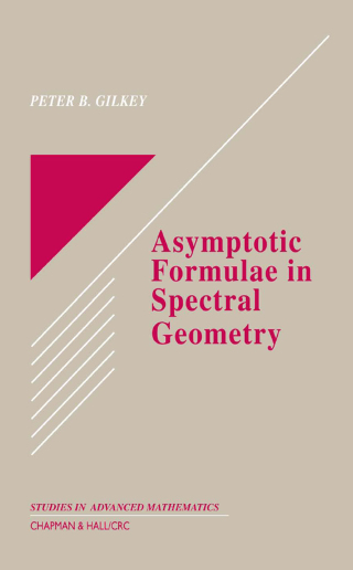 Cover image: Asymptotic Formulae in Spectral Geometry 1st edition 9781584883586