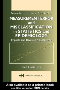 Omslagafbeelding: Measurement Error and Misclassification in Statistics and Epidemiology 1st edition 9781584883357