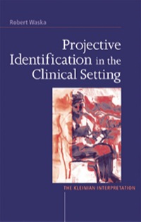 表紙画像: Projective Identification in the Clinical Setting 1st edition 9781583919538