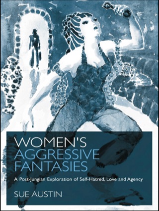 Cover image: Women's Aggressive Fantasies 1st edition 9781583919101