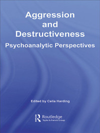 Cover image: Aggression and Destructiveness 1st edition 9781583918845