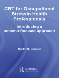 Titelbild: CBT for Occupational Stress in Health Professionals 1st edition 9781583918517