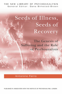 Cover image: Seeds of Illness, Seeds of Recovery 1st edition 9781583918289