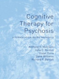 Imagen de portada: Cognitive Therapy for Psychosis 1st edition 9781138881464