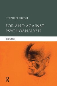 Imagen de portada: For and Against Psychoanalysis 2nd edition 9781583917794