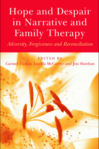 Imagen de portada: Hope and Despair in Narrative and Family Therapy 1st edition 9781583917695