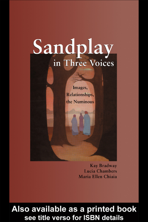 Sandplay in Three Voices: Images, Relationships, the Numinous, 1st Edition - FULL INSTANT DOWNLOAD | PDF DOCX EPUB