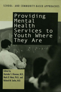 صورة الغلاف: Providing Mental Health Servies to Youth Where They Are 1st edition 9781583913000