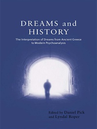 Cover image: Dreams and History 1st edition 9781583912836