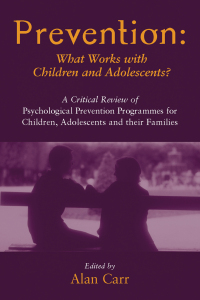 Imagen de portada: Prevention: What Works with Children and Adolescents? 1st edition 9781583912768