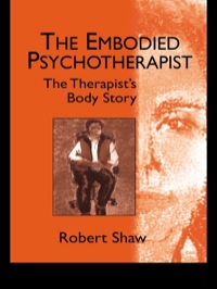 Omslagafbeelding: The Embodied Psychotherapist 1st edition 9781583912690