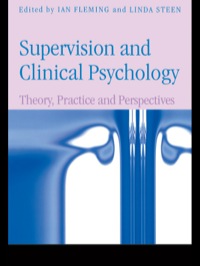 Imagen de portada: Supervision and Clinical Psychology 1st edition 9781583912546