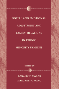 Cover image: Social and Emotional Adjustment and Family Relations in Ethnic Minority Families 1st edition 9780805821567