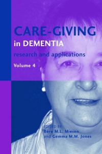Cover image: Care-Giving in Dementia 1st edition 9781583911914