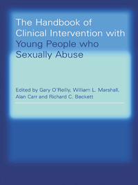 Cover image: The Handbook of Clinical Intervention with Young People who Sexually Abuse 1st edition 9781583911259