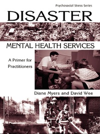 表紙画像: Disaster Mental Health Services 1st edition 9781583910634