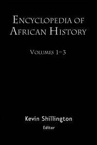 Cover image: Encyclopedia of African History 3-Volume Set 1st edition 9781579582456