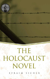 Omslagafbeelding: The Holocaust Novel 1st edition 9780415967976