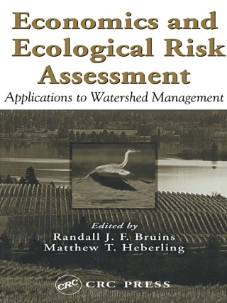 Cover image: Economics and Ecological Risk Assessment 1st edition 9781566706391
