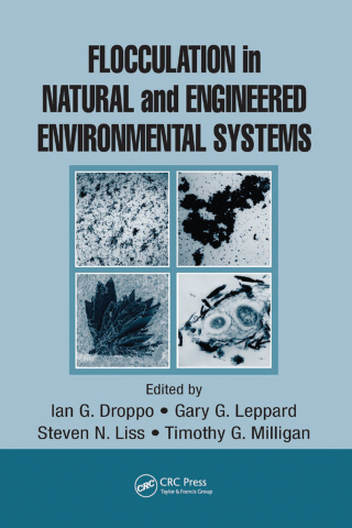 Cover image: Flocculation in Natural and Engineered Environmental Systems 1st edition 9781566706155